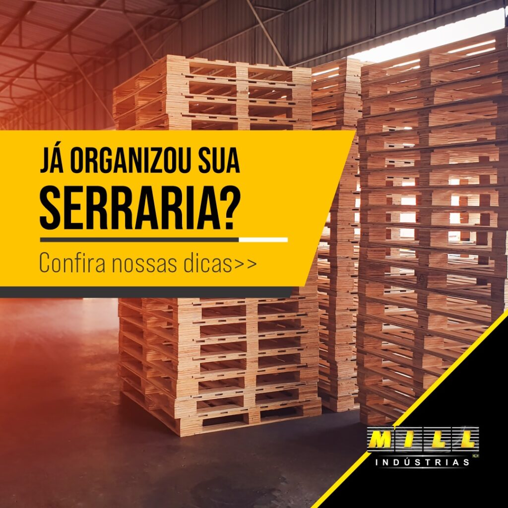 já-organizou-sua-serraria-para-2022